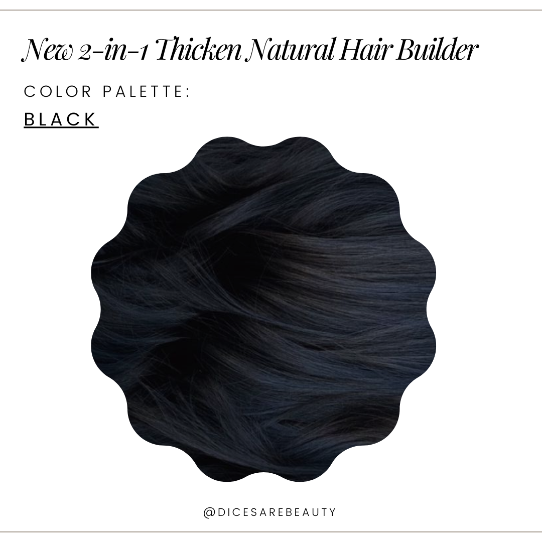 2-n-1 Thicken Natural Hair Builder -Black-
