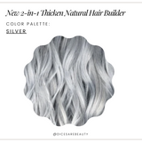2-n-1 Thicken Natural Hair Builder -Silver-