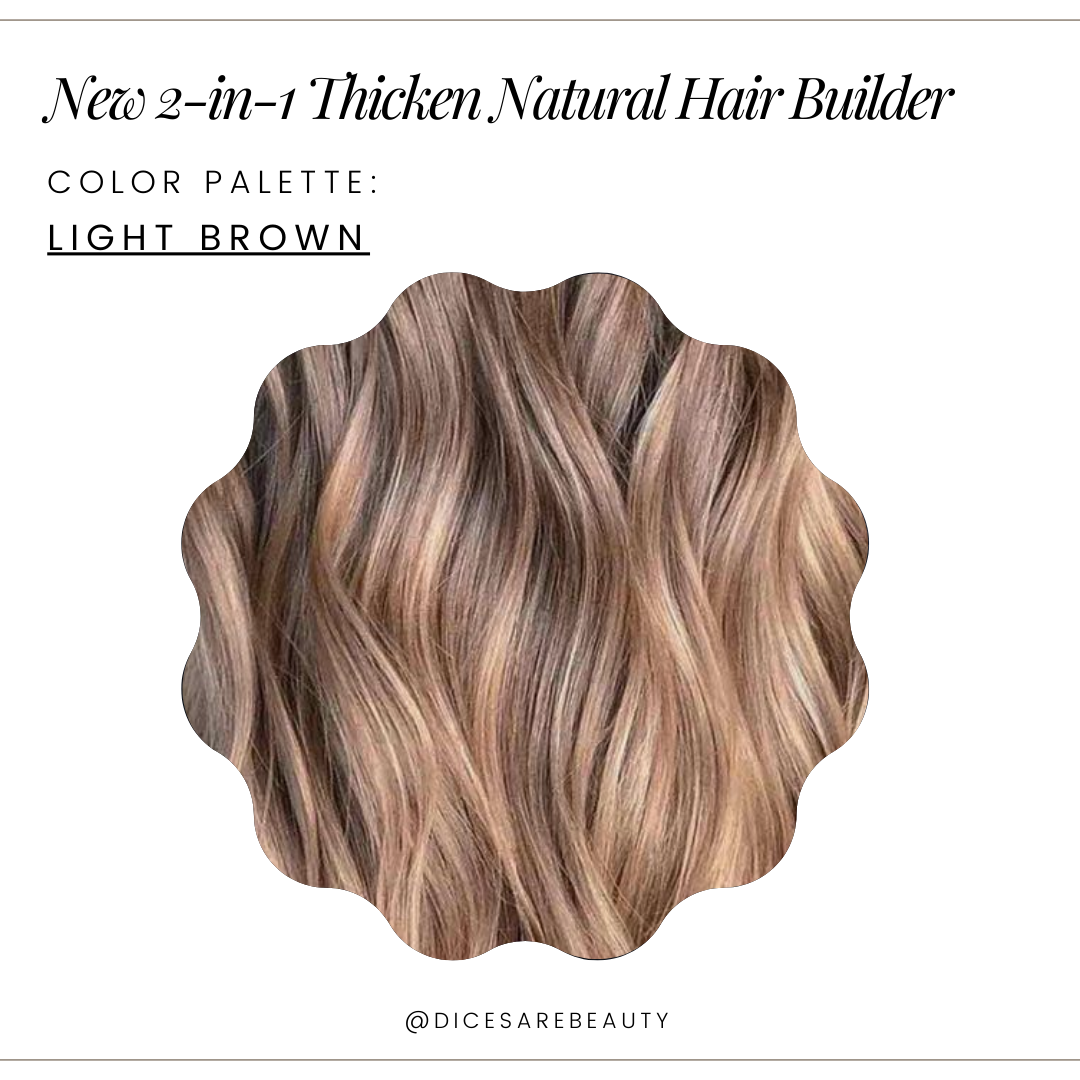 2-n-1 Thicken Natural Hair Builder -Light Brown-