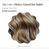 2-n-1 Thicken Natural Hair Builder -Dark Blonde-