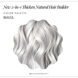 2-n-1 Thicken Natural Hair Builder -White-