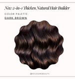 NEW! 2-n-1 Thicken Natural Hair Builder -Dark Brown- Custom Formulation Covers Thinning Areas and Attaches to Existing Hair Appearing Thicker. 2 Sizes Available!